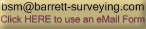 Click here for form mail -bsm@barrett-surveying-com